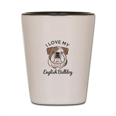 

CafePress - I Love My English Bulldog - White/Black Shot Glass Unique and Funny Shot Glass