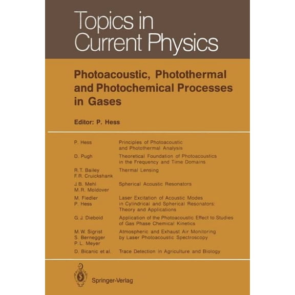 Topics in Current Physics Photoacoustic, Photothermal and Photochemical Processes in Gases, Book 46, (Paperback)