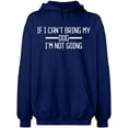 thumbnail image 2 of OXI Hoodie Sweatshirt - If I Can't Bring My Dog, Basic Casual Hoodie for Men's and Women Fleece Hoodie Long Sleeve - Navy Blue X-Large, 2 of 3