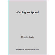 Pre-Owned Winning an Appeal (Paperback) 0872158780 9780872158788