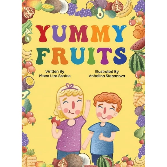 Yummy Fruits, (Hardcover)