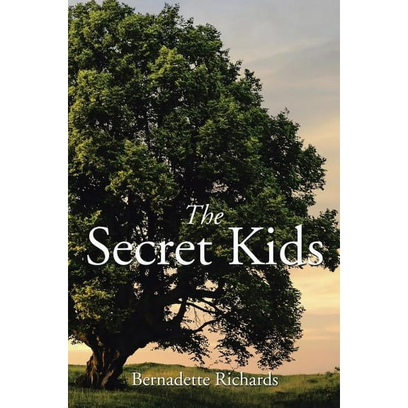 The Secret Kids (Paperback) by Bernadette Richards