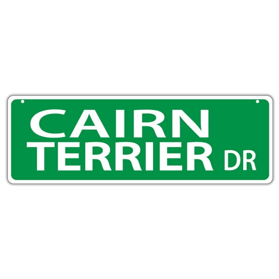 Plastic Street Signs: CAIRN TERRIER DRIVE | Dogs, Gifts, Decorations