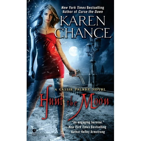 Hunt the Moon : A Cassie Palmer Novel
