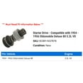 thumbnail image 2 of Starter Drive - Compatible with 1954 - 1956 Oldsmobile Deluxe 88 5.3L V8 1955, 2 of 2