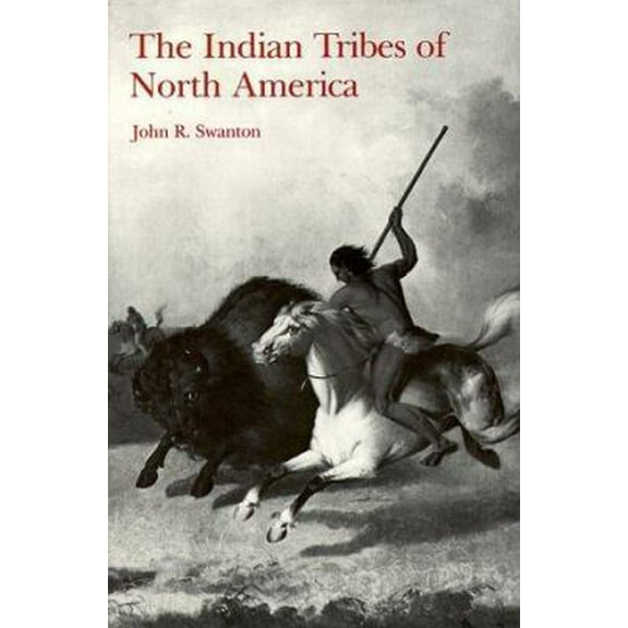 Pre-Owned Indian Tribes of North America (Paperback) 0874741793 9780874741797