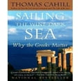 thumbnail image 1 of Sailing the Wine-Dark Sea: Why the Greeks Matter, 1 of 3