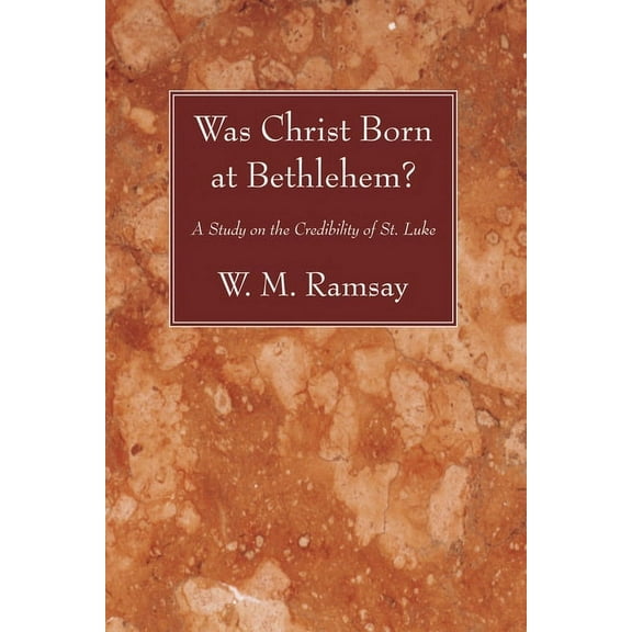 Was Christ Born at Bethlehem? (Paperback)