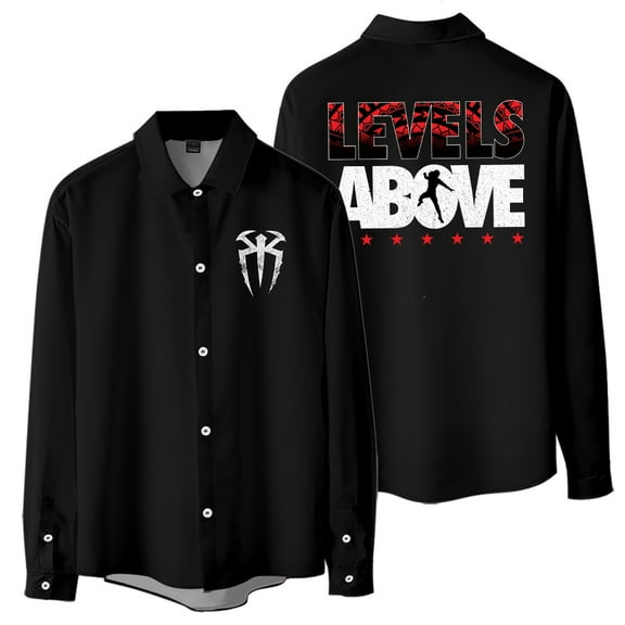 Roman Reigns Levels Above Women Blouse Men's Shirts Long Sleeve T-shirt Casual Style Trendy Outfits