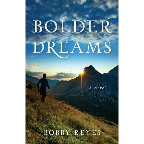Bolder Dreams, (Paperback)