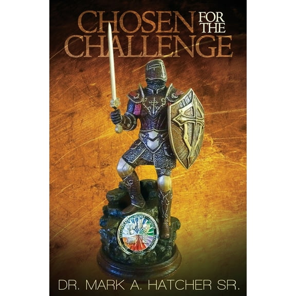 Chosen For The Challenge, (Paperback)