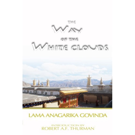 Pre-Owned The Way of the White Clouds (Hardcover) 1585674656 9781585674657