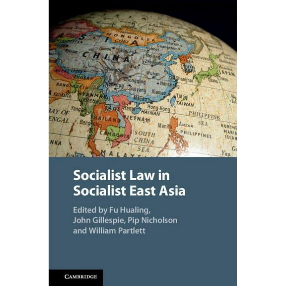 Socialist Law in Socialist East Asia, (Hardcover)