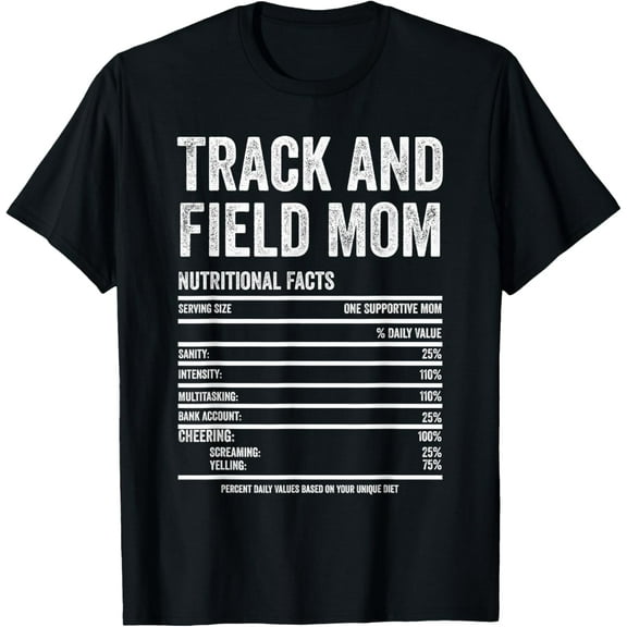 Track and Field Mom Nutrition Fact Label - Thanksgiving T-Shirt
