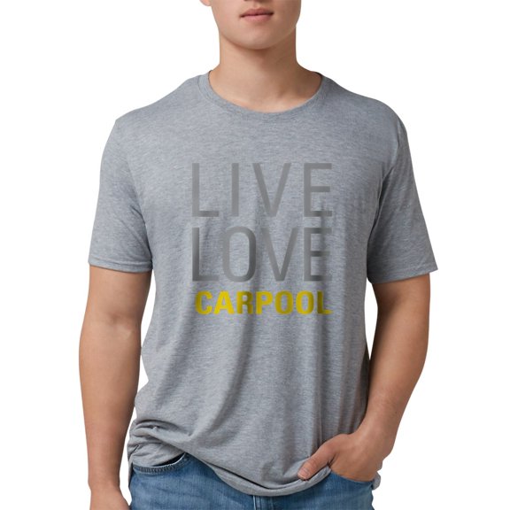 CafePress - Live Love Carpool Men's Deluxe T Shirt - Mens Tri-blend T-Shirt