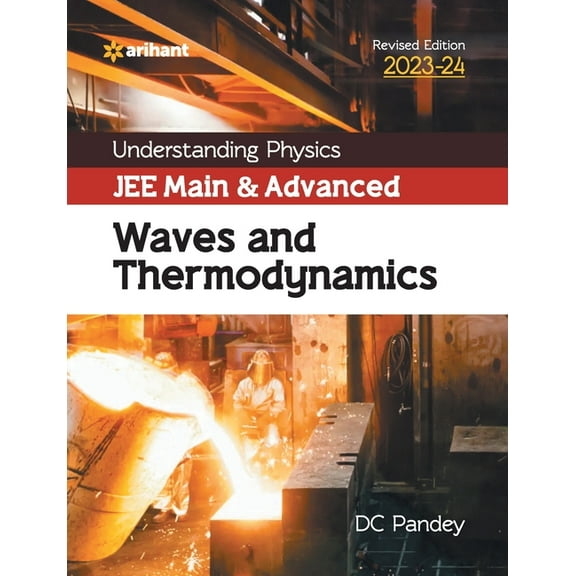 Understanding Physics JEE Main and Advanced Waves and Thermodynamics 2023-24, (Paperback)