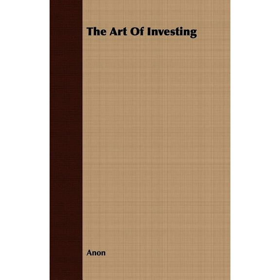 The Art of Investing (Paperback)
