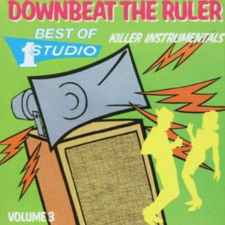 Downbeat The Ruler: Best Of Studio One, Vol.3 - Killer Instrumentals