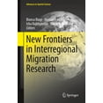 thumbnail image 2 of New Frontiers dans la Recherche Interrégionale sur la Migration (Avancements en Sciences Spatiales), 2 of 6