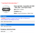thumbnail image 2 of Brake Light Bulb - Compatible with 2000 - 2004, 2007 - 2018 Toyota Tundra 2001 2002 2003 2008 2009 2010 2011 2012 2013 2014 2015 2016 2017, 2 of 2