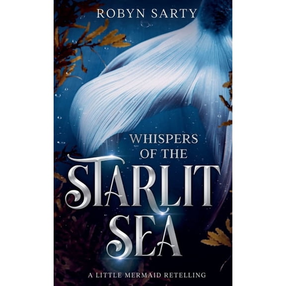 Avalore Chronicles Whispers of the Starlit Sea, Book 1, (Paperback)