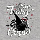 Learning Now Day Meme Wild Bobby Not Today Cupid Cute Funny Trash Panda Meme Valentine's Day ...