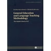General Education and Language Teaching Methodology: The Gdansk School of ELT