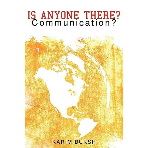 Is Anyone There?: Communication?, (Paperback)