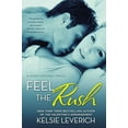 thumbnail image 1 of Pre-Owned Feel the Rush: A Hard Feelings Novel (Paperback) 0451466667 9780451466662, 1 of 2