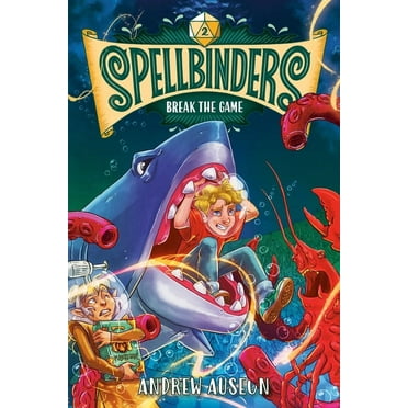 Spellbinders Spellbinders: Break the Game, (Paperback)
