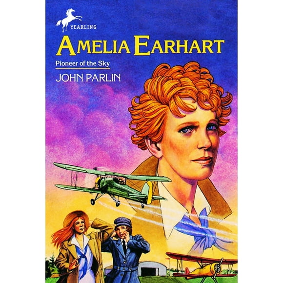 Pre-Owned Amelia Earhart: Pioneer in the Sky (Paperback) 0440401178 9780440401179