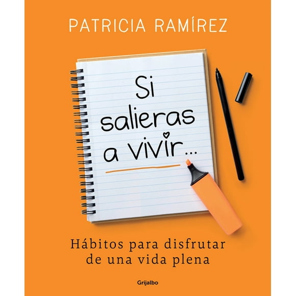 Si Salieras a Vivir... / If You Went Out and Lived (Paperback)