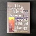 thumbnail image 1 of Pre-Owned The Collegeville Pastoral Dictionary of Biblical Theology (Hardcover) 0814619967 9780814619964, 1 of 1