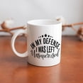 thumbnail image 6 of In My Defense I Was Left Unsupervised 11 Ounces Funny White Mug - Cute Coffee And Tea Mug - Ceramic Coffee Mugs For Women And Men, 6 of 6