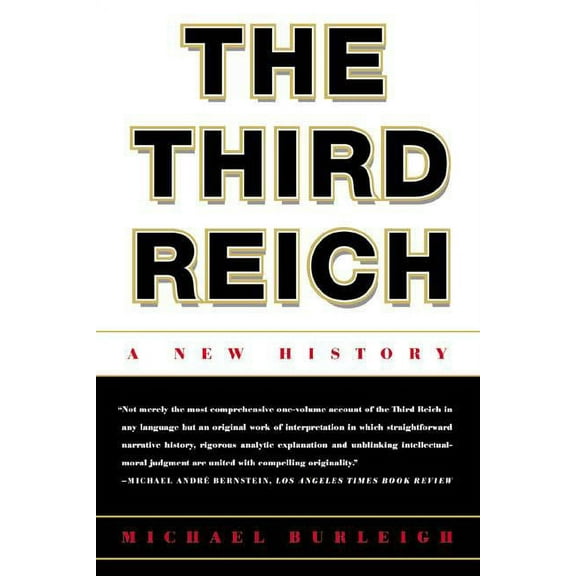 The Third Reich: A New History, (Paperback)
