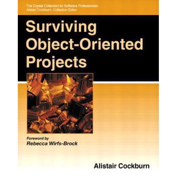 Pre-Owned Surviving Object-Oriented Projects (Paperback) 0201498340 9780201498349