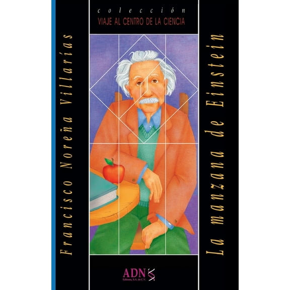 La manzana de Einstein (Paperback) by Francisco Noreña Villarías
