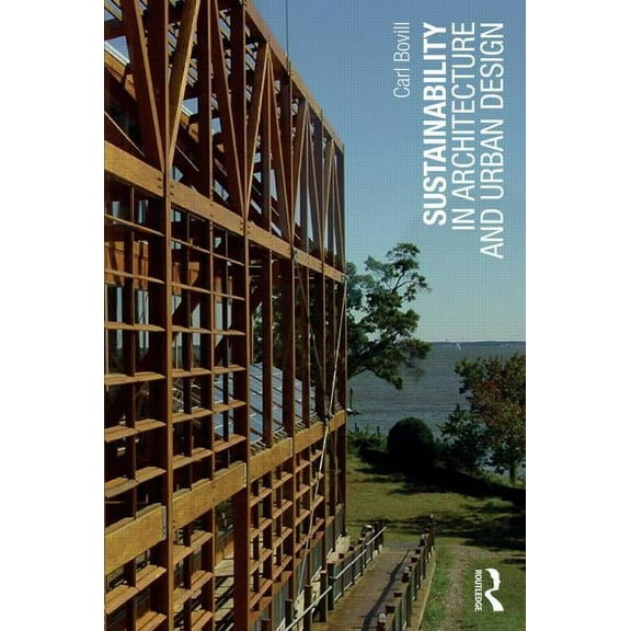 Sustainability in Architecture and Urban Design, (Paperback)
