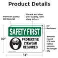 thumbnail image 2 of (2 Pack) Protective Eyewear Required With Symbol OSHA Safety First Sign, 2 of 7