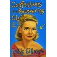 thumbnail image 1 of Confessions of a Recovering Slut : And Other Love Stories, 1 of 3