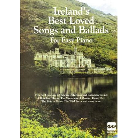 Ireland's Best Loved Songs and Ballads for Easy