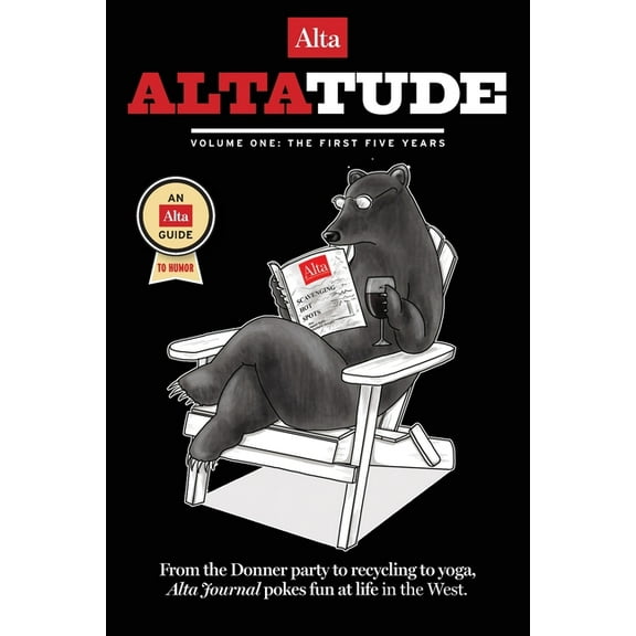Altatude - Volume One: The First Five Years, (Paperback)