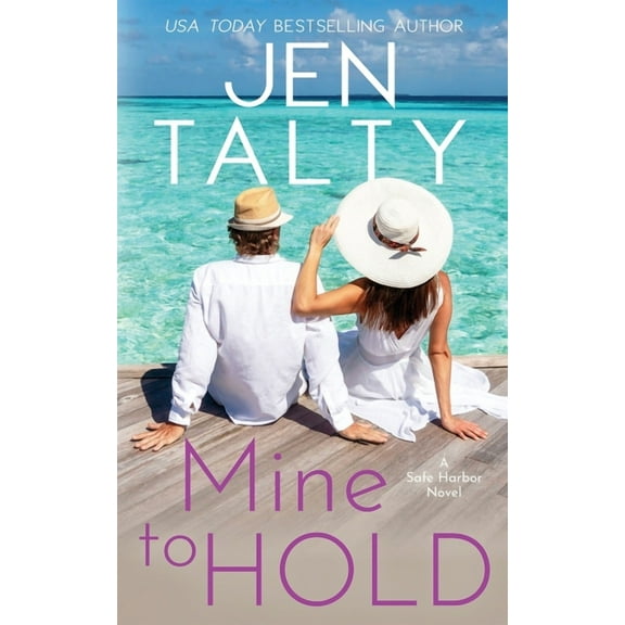Safe Harbor Mine to Hold, Book 4, (Paperback)
