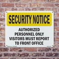 thumbnail image 5 of Visitors Report To Front Office OSHA Security Notice Aluminum Sign 10 Inch x 7 Inch - 5 Pack, 5 of 8
