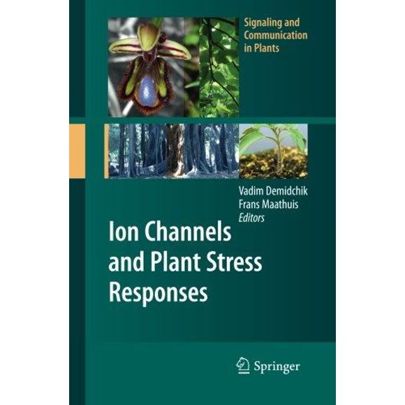 Ion Channels and Plant Stress Responses