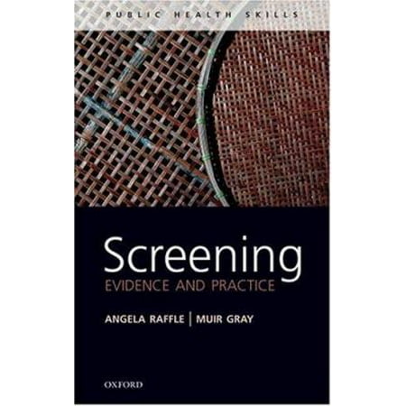 Screening: Evidence and Practice, Used [Paperback]