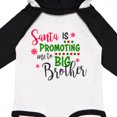 thumbnail image 3 of Inktastic Santa is Promoting Me to Big Brother Gift Baby Boy Long Sleeve Bodysuit, 3 of 4
