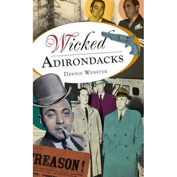 Wicked Adirondacks (Hardcover)