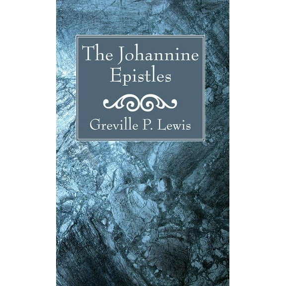The Johannine Epistles (Hardcover)