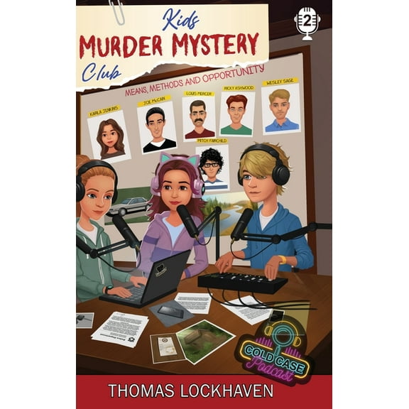 Kids Murder Mystery Club: Cold Case Podc Case File 2 - Karla Jenkins: Kids Murder Mystery Club: Cold Case Podcast, Book 2, (Hardcover)